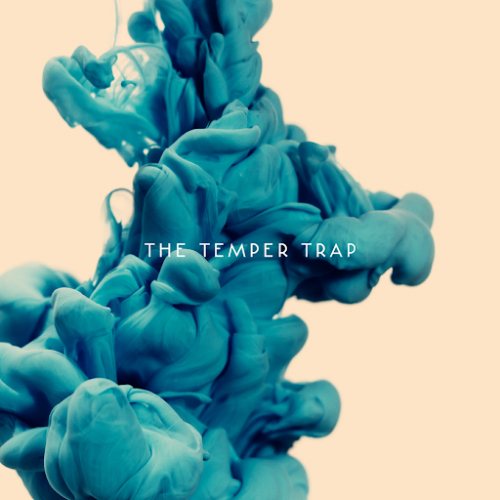 The Temper Trap : The Temper Trap The Temper Trap : The Temper Trap